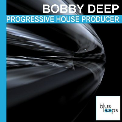 Product picture Bobby Deep - Progressive House Producer